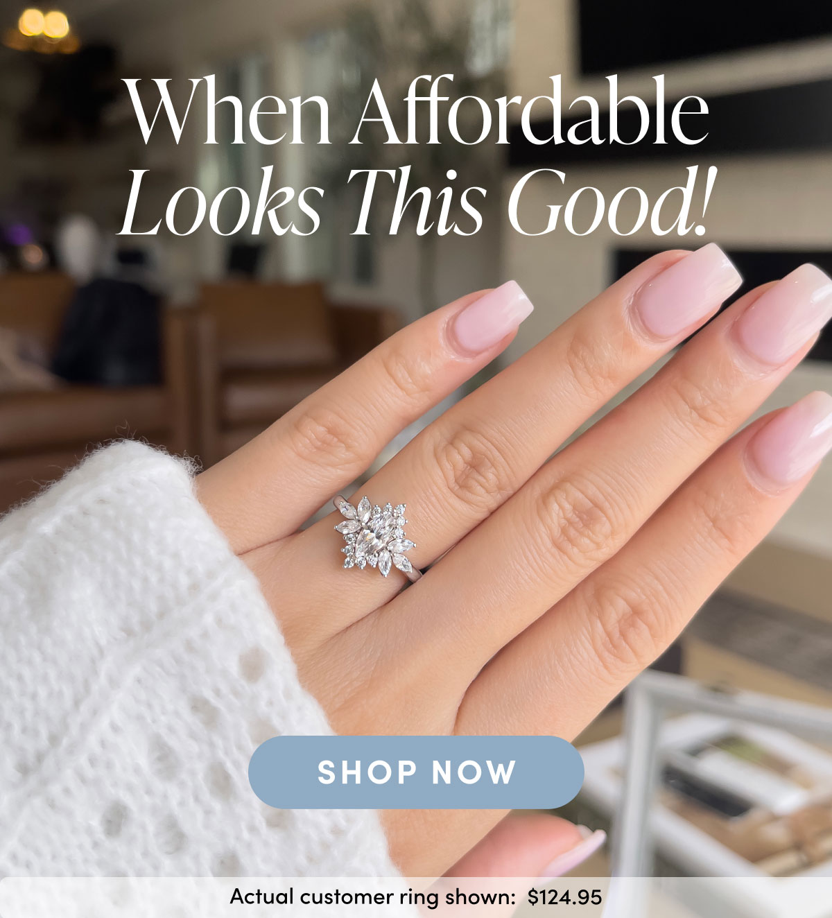 When Affordable Looks This Good! Shop Now. Actual customer ring shown: $124.95