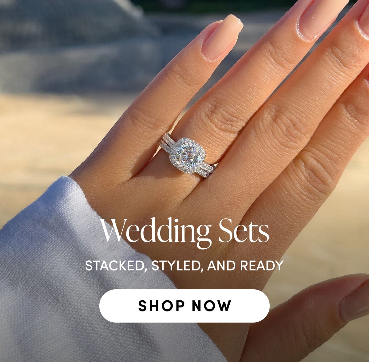 Wedding Sets. Stacked, Styled, And Ready. Shop now.