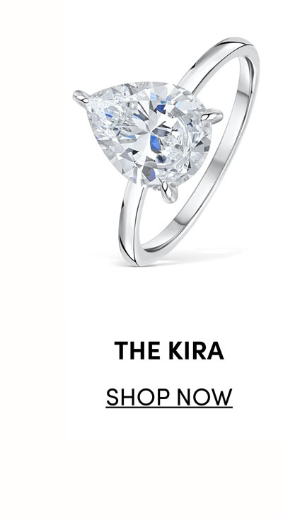 The Kira. Shop Now.