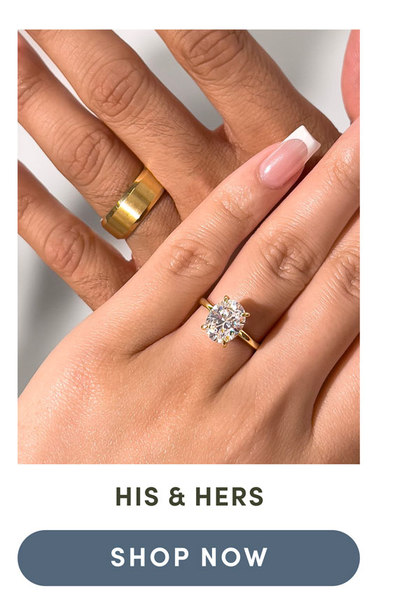 His & Hers. Shop Now.