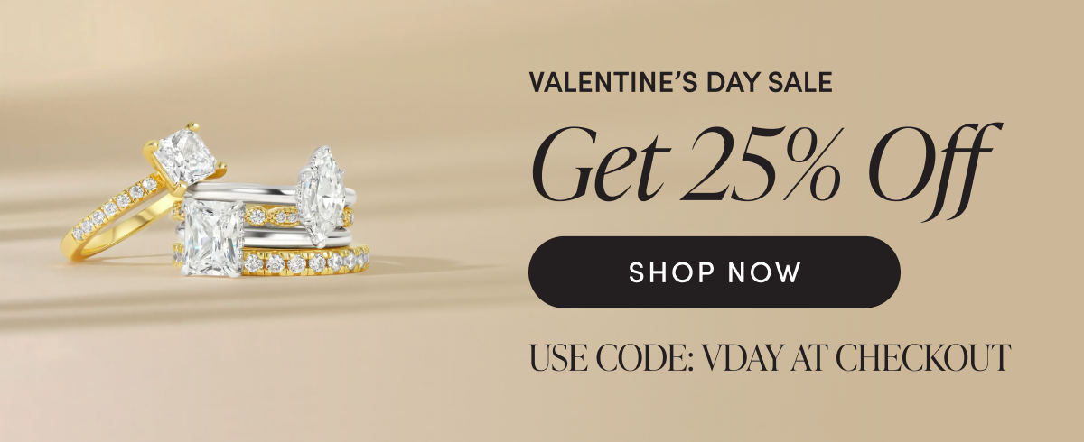 Use code: VDAY at checkout, get 25% off | SHOP NOW