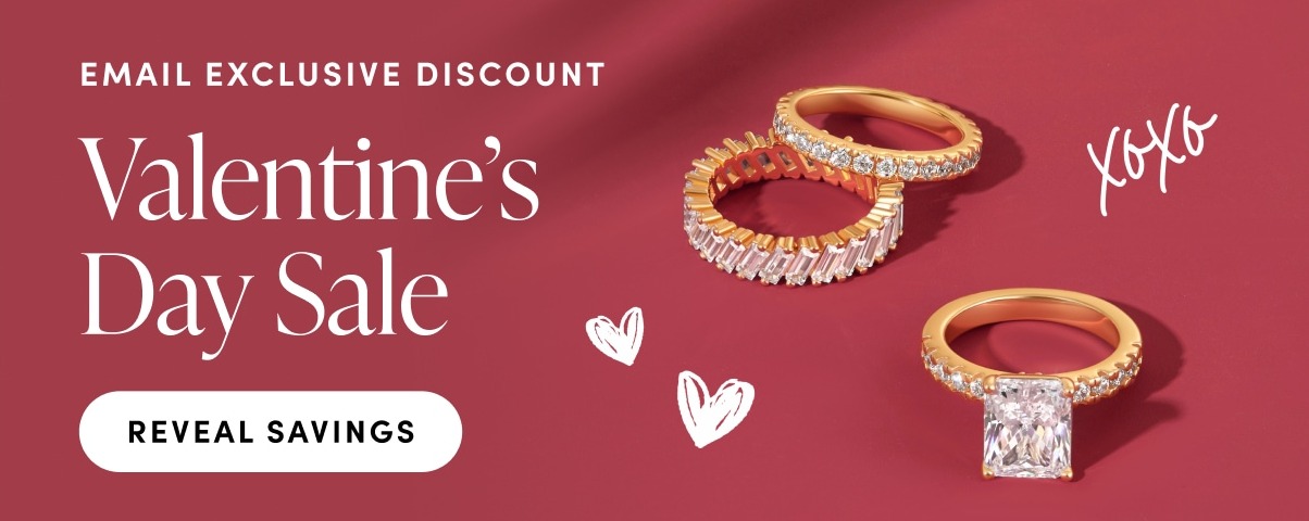 Email Exclusive Discount. Valentine's Day Sale. Reveal Savings
