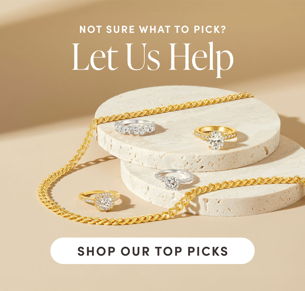 Not Sure What To Get? Let Us Help. Shop Our Top Picks.