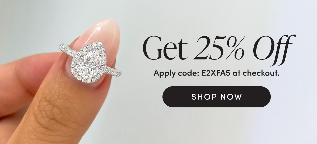 Get 25% Off Apply code: E2XFA5 at checkout. SHOP NOW