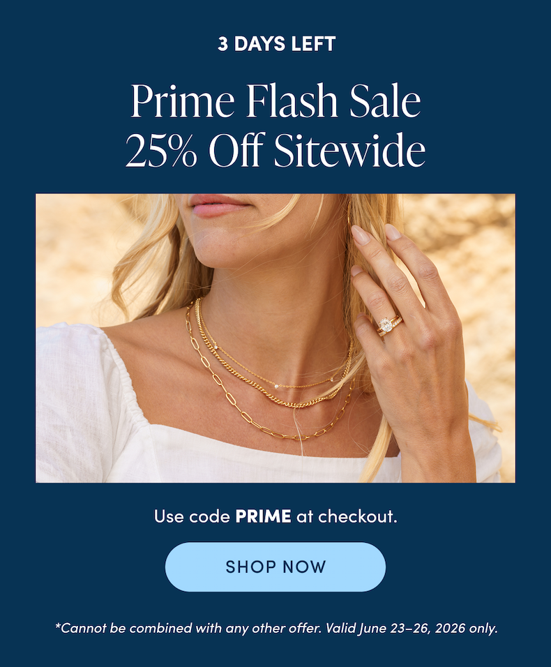3 DAYS LEFT | Prime Flash Sale | 25% OFF SITEWIDE | Use code PRIME at checkout | Shop now | Cannot be combined with any other offer. Valid June 23-26, 2026 only.