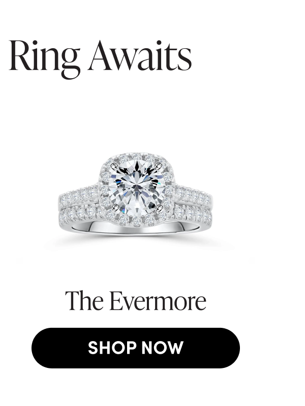 The Evermore | SHOP NOW