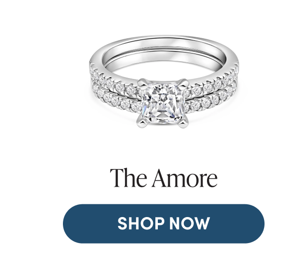 The Amore | SHOP NOW