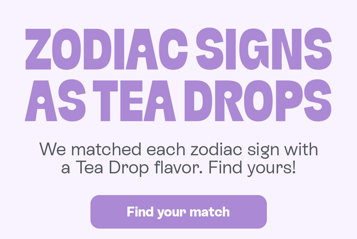 Zodiac Signs as Tea Drops