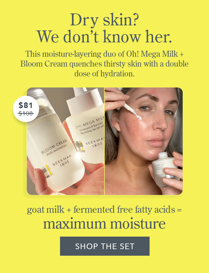 💪 Get Mega Moisture for Dry Skin Beekman 1802