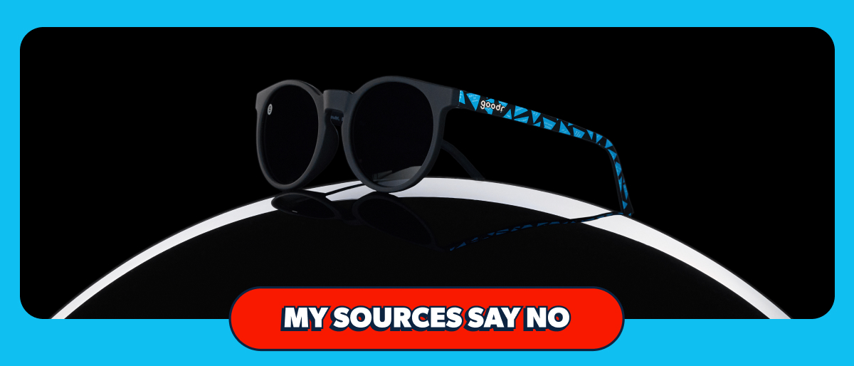 My Sources Say No