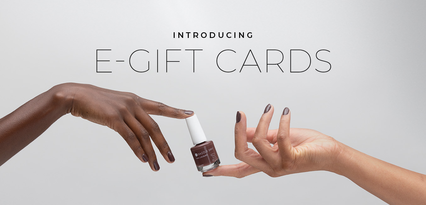 Egift cards now available! Dazzle Dry