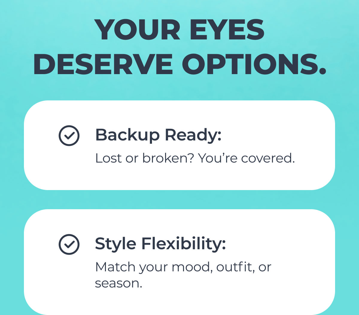 Your Eyes Deserve Options