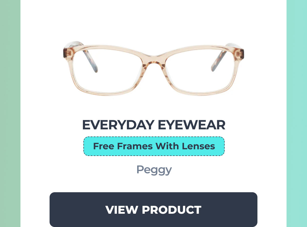 Everyday Eyewear (Free Frames With Lenses) Peggy