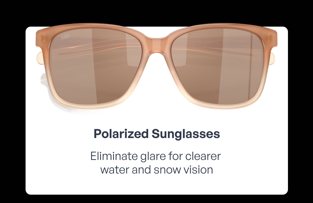 polarized sunglasses eliminate glare for clearer water and snow vision