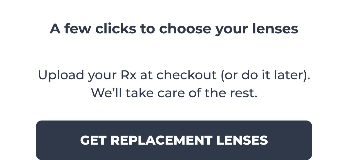 Get Replacement Lenses