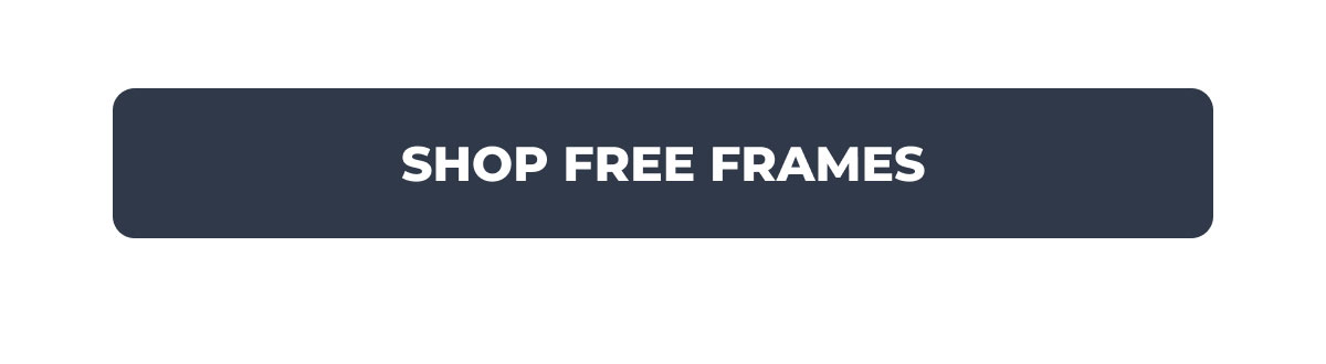 Shop Free Frames