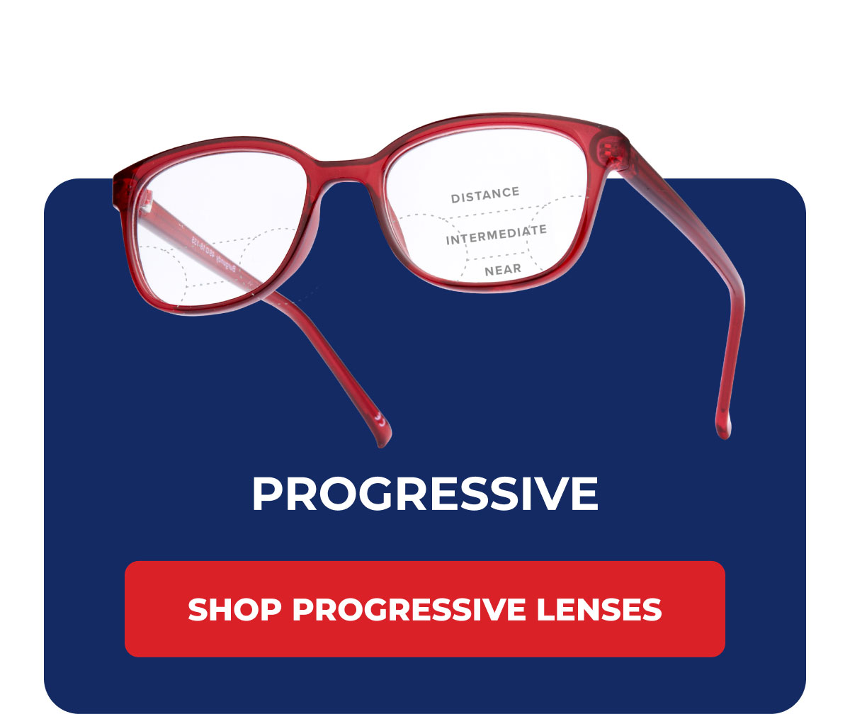 Shop Progressive Lenses