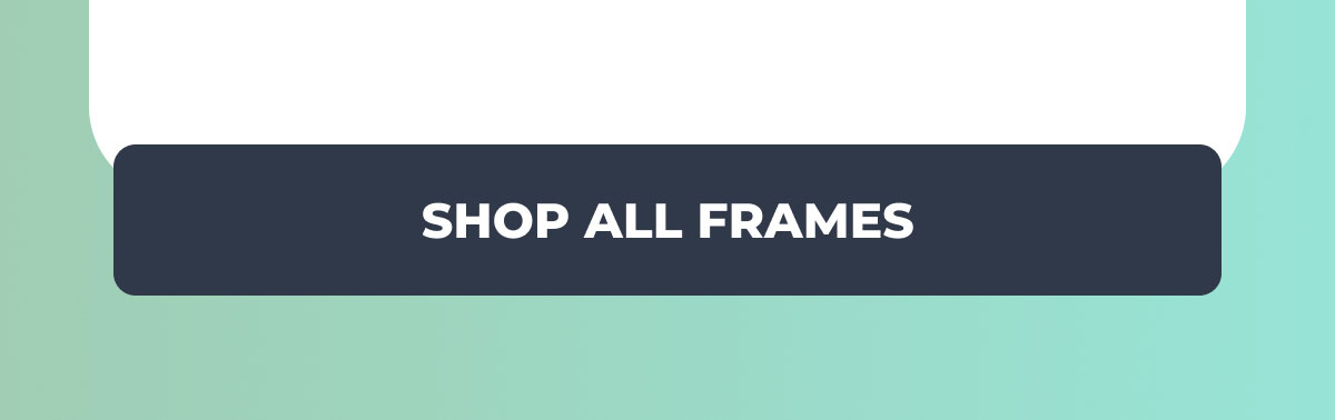 Shop All Frames