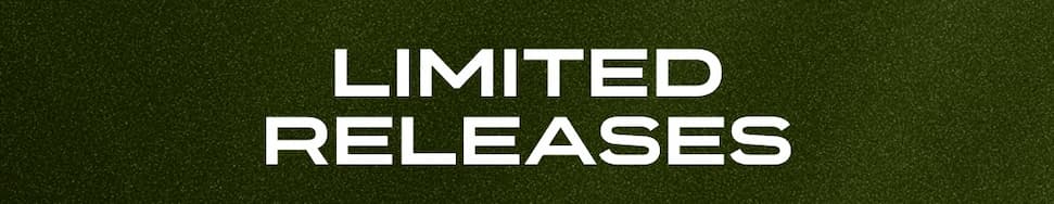 LIMITED RELEASES