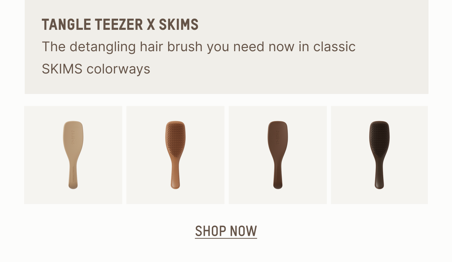 TANGLE TEEZER X SKIMS