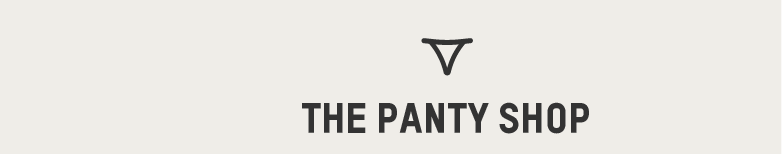 THE PANTY SHOP