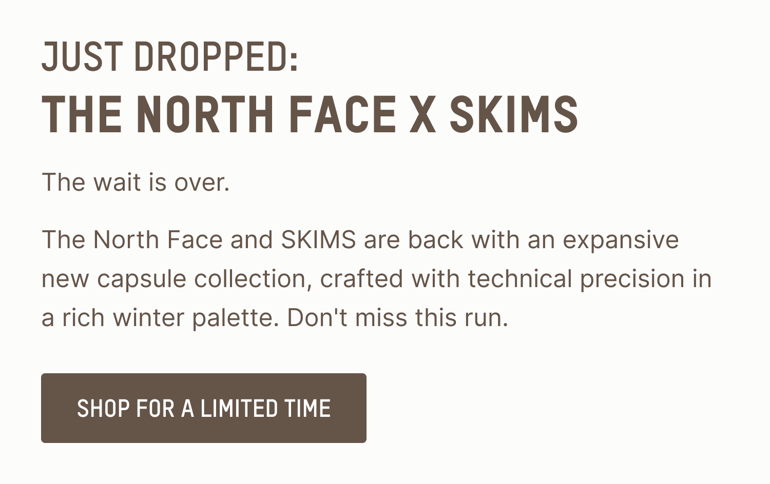 SHOP FOR A LIMITED TIME