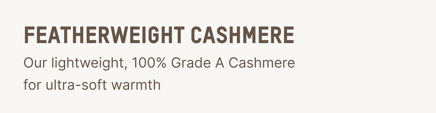 FEATHERWEIGHT CASHMERE