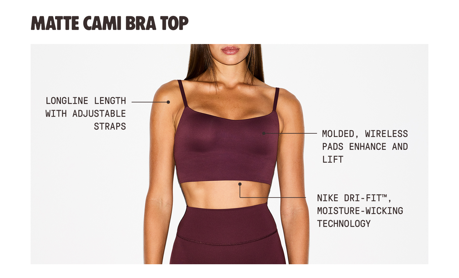 MATTE CAMI BRA TOP