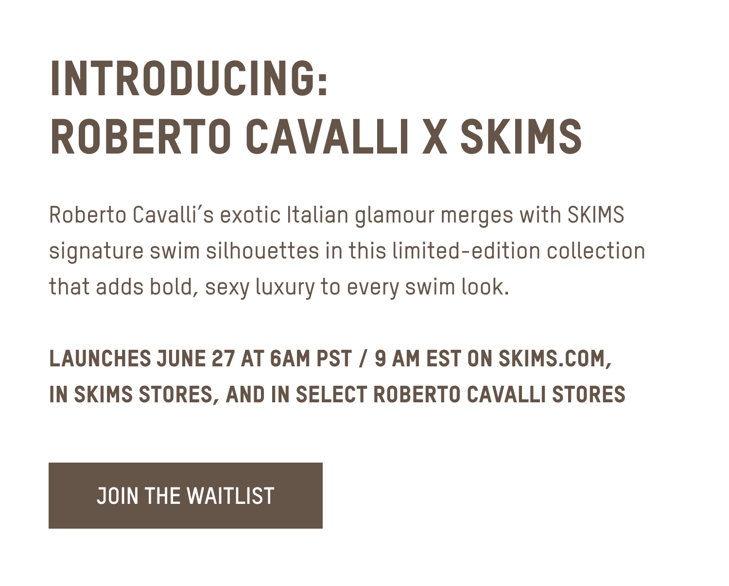 JOIN THE WAITLIST