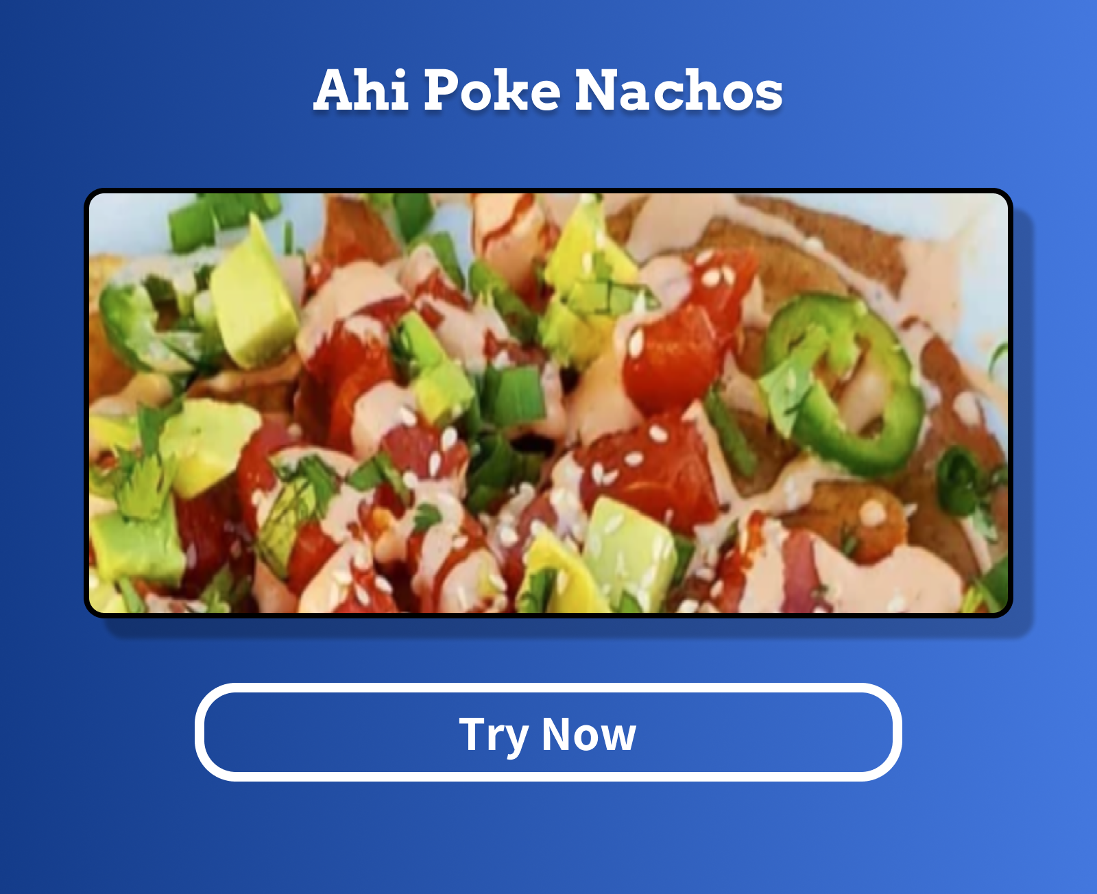 Ahi Poke Nachos