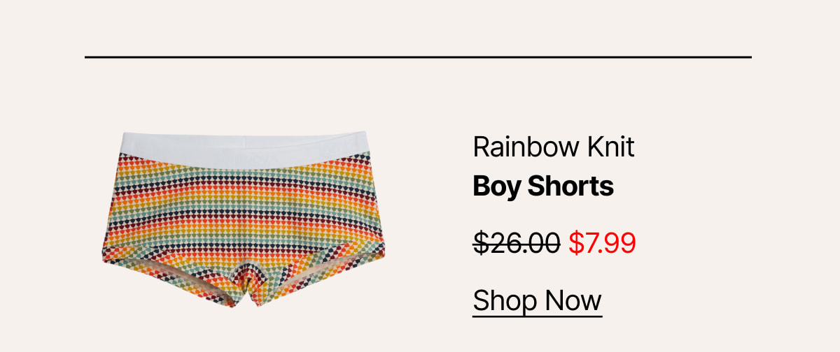 Boy Shorts