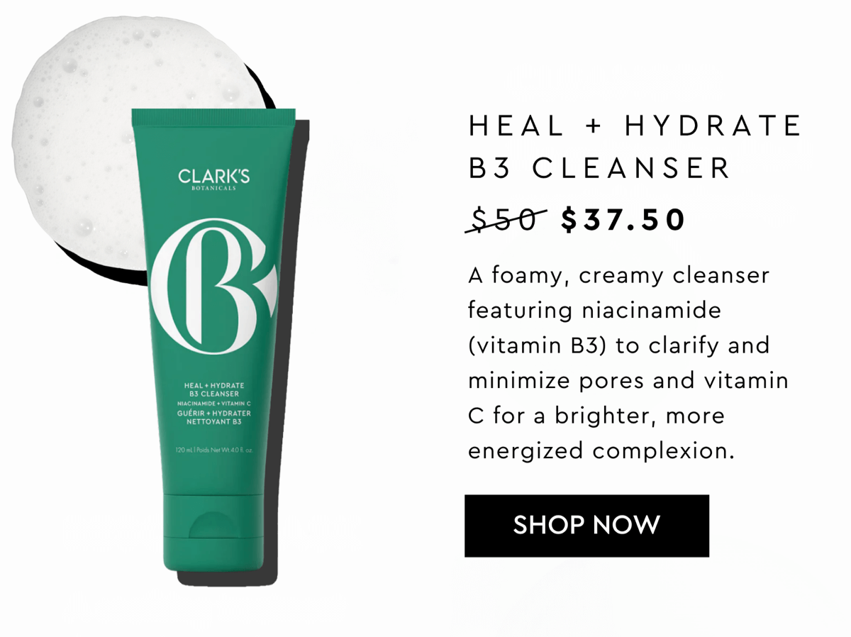 HEAL + HYDRATE B3 CLEANSER