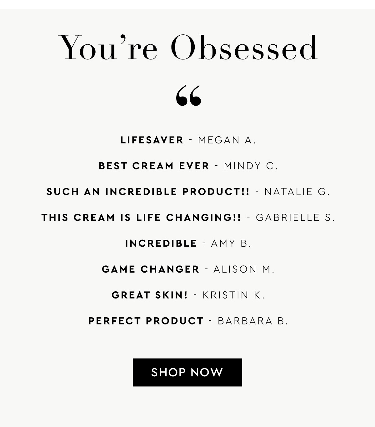 YOU'RE OBSESSED