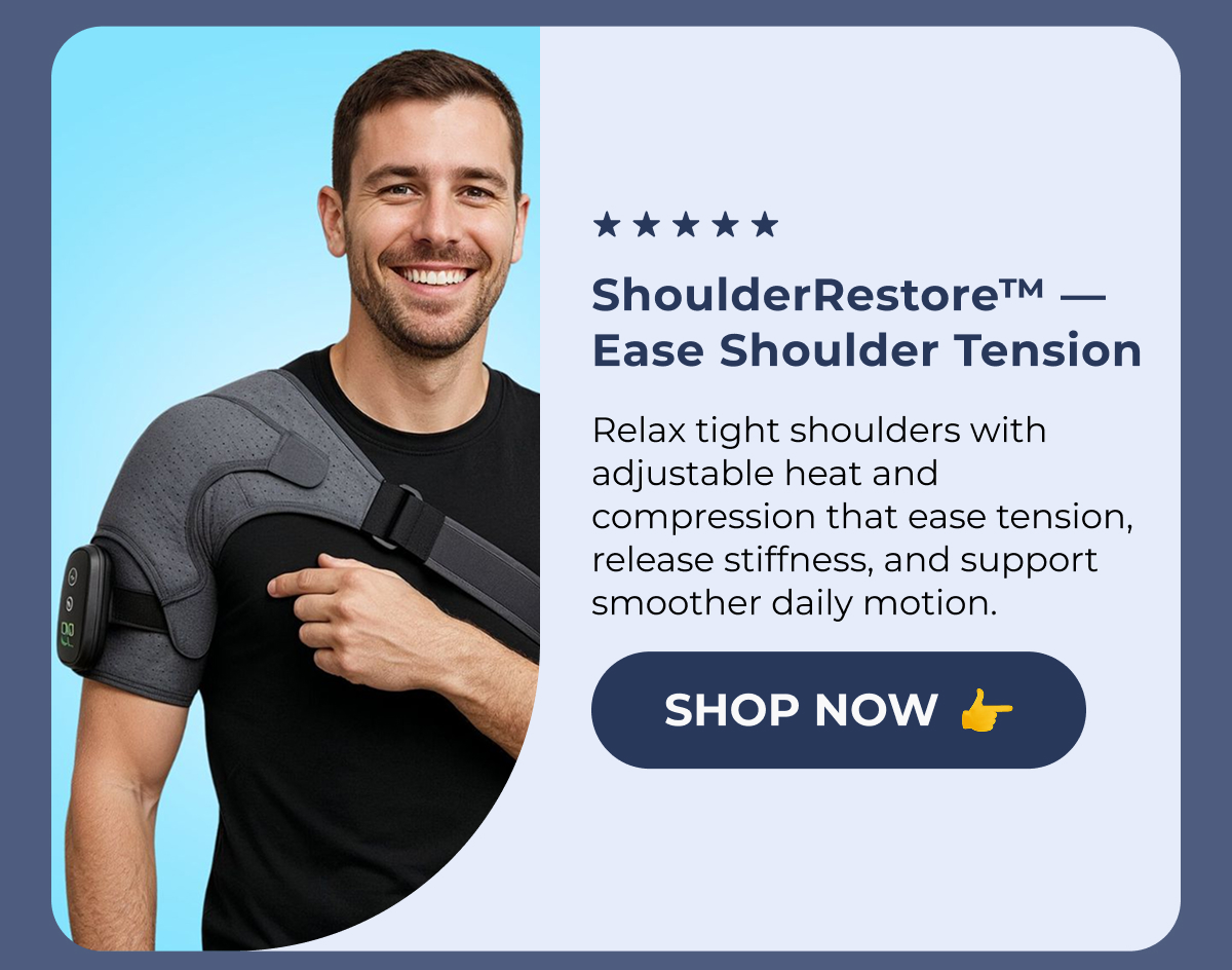 (552) ShoulderRestore™ — Ease Shoulder Tension Relax tight shoulders with adjustable heat and compression that ease tension, release stiffness, and support smoother daily motion. Shop Now