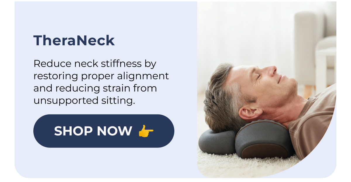 TheraNeck Reduce neck stiffness by restoring proper alignment and reducing strain from unsupported sitting. Shop Now