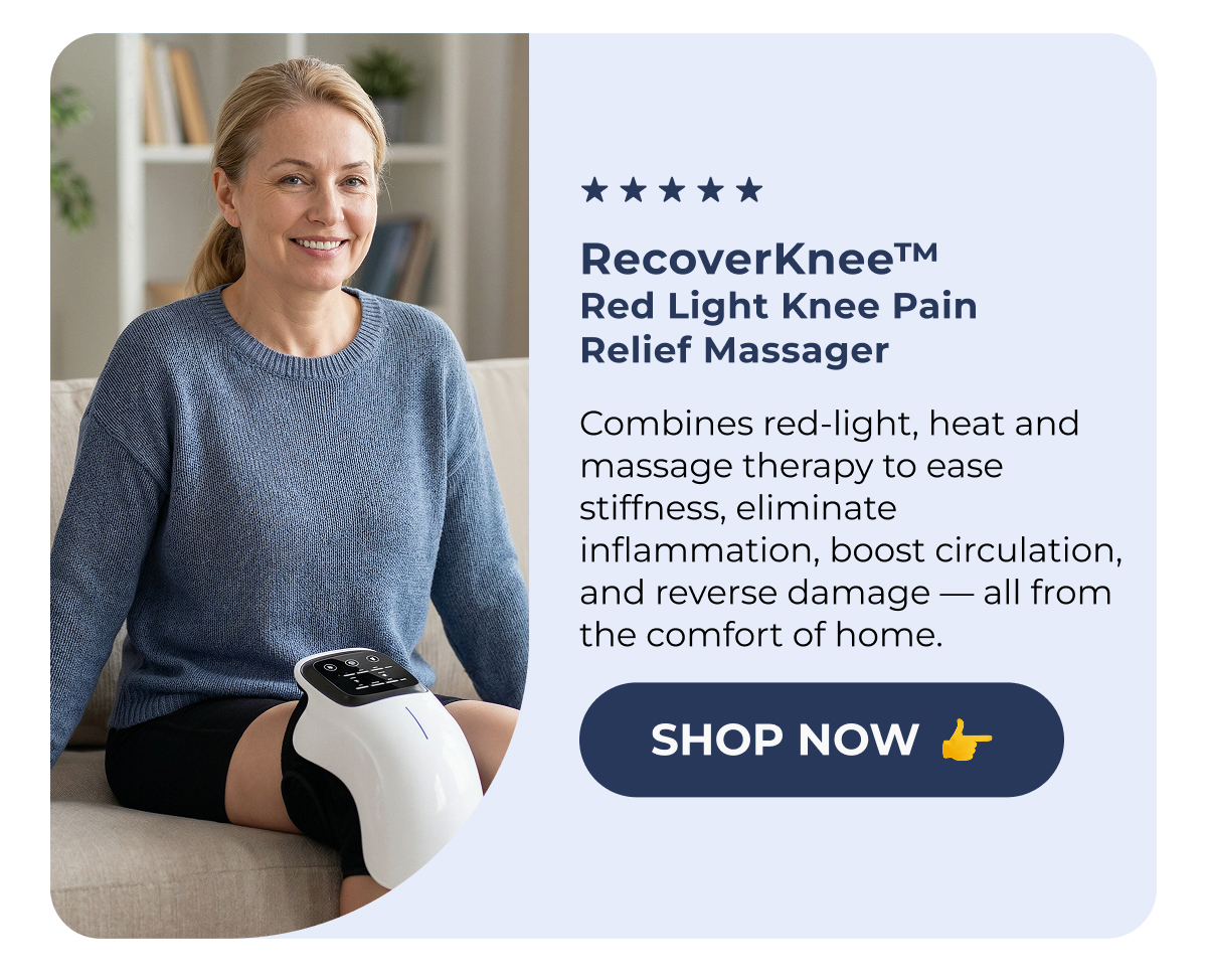 (552) RecoverKnee™️  Red Light Knee Pain Relief Massager Combines red-light, heat and massage therapy to ease stiffness, eliminate inflammation, boost circulation, and reverse damage — all from the comfort of home. Shop Now