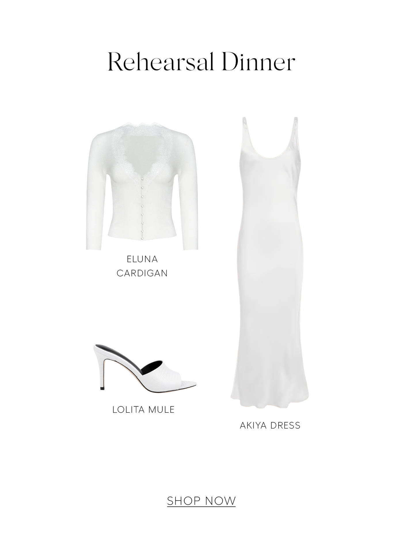 Rehearsal Dinner  SHOP NOW