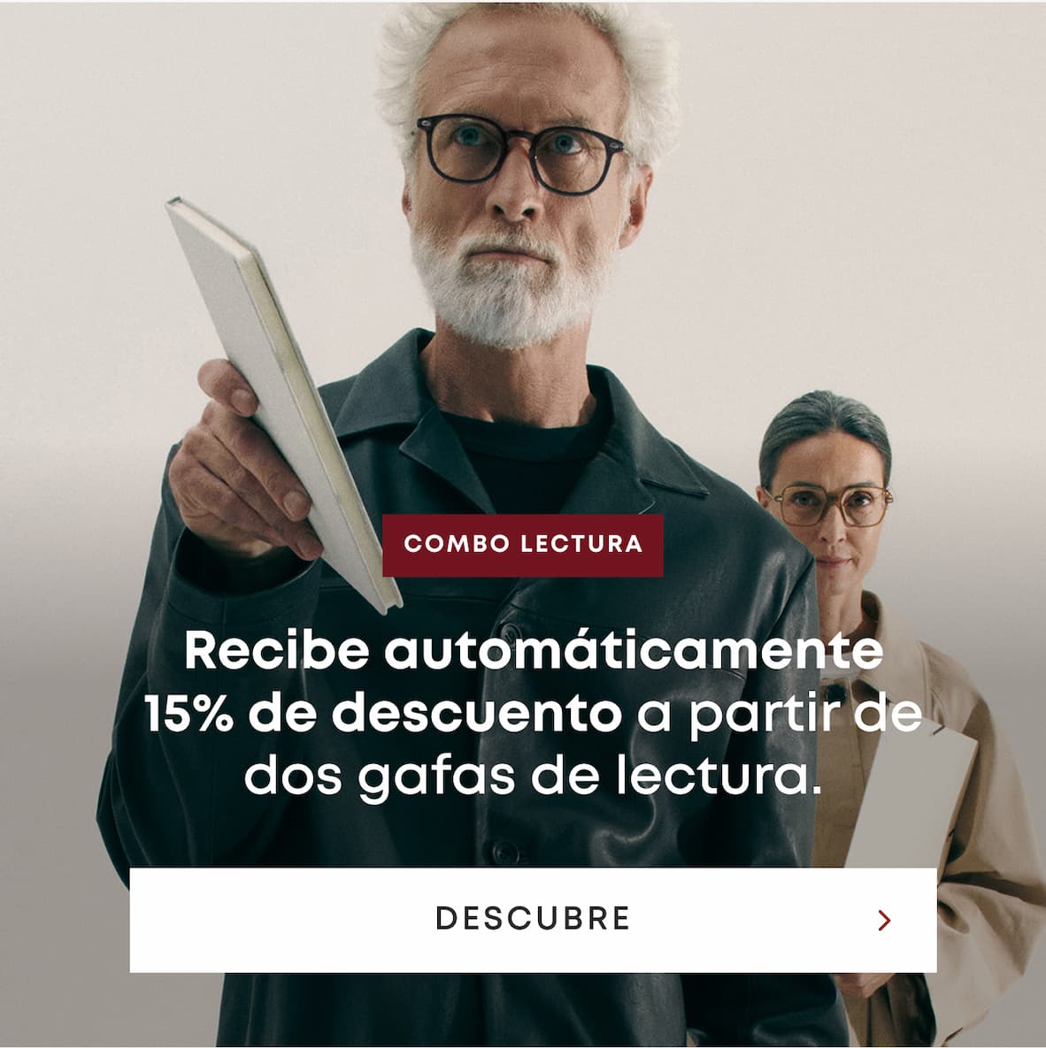 Benefit from 15% discount automatically from two pairs of reading glasses.
