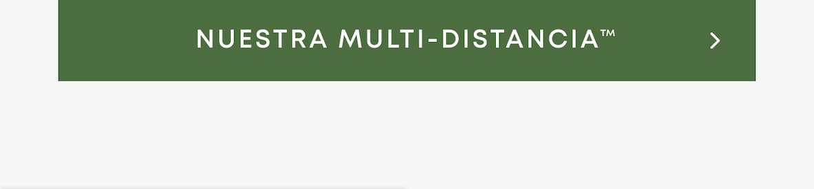 Our multi-distance™