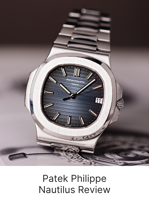 Patek Philippe Nautilus Review: Exploring the Iconic Luxury Timepiece