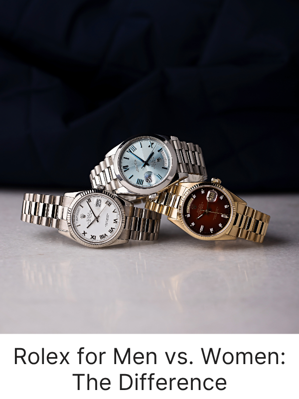 Mens Rolex vs. Womens Rolex: What’s the Difference?