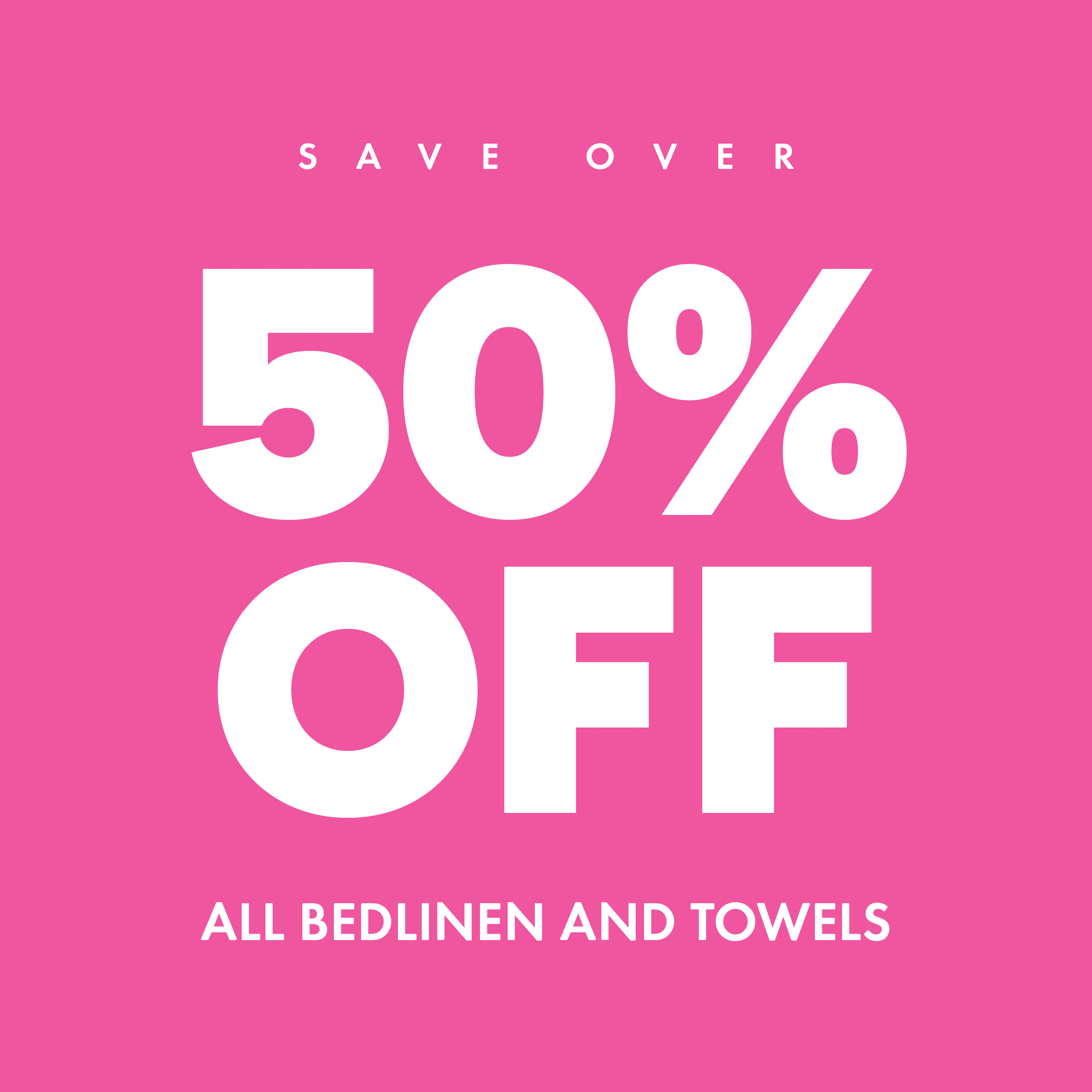 Huge Savings with Over 50 OFF All Bedlinen and Towels Pure Zone