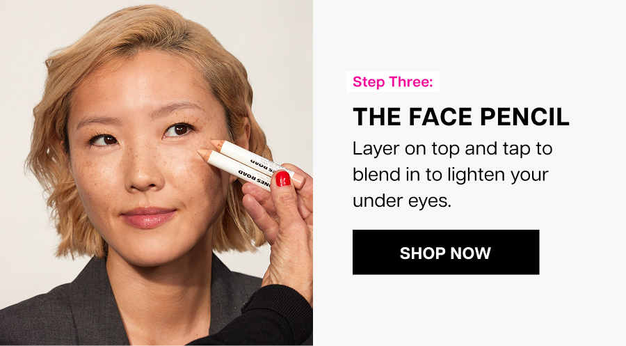 Step three: The Face Pencil