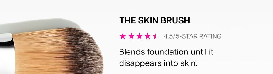The Skin Brush