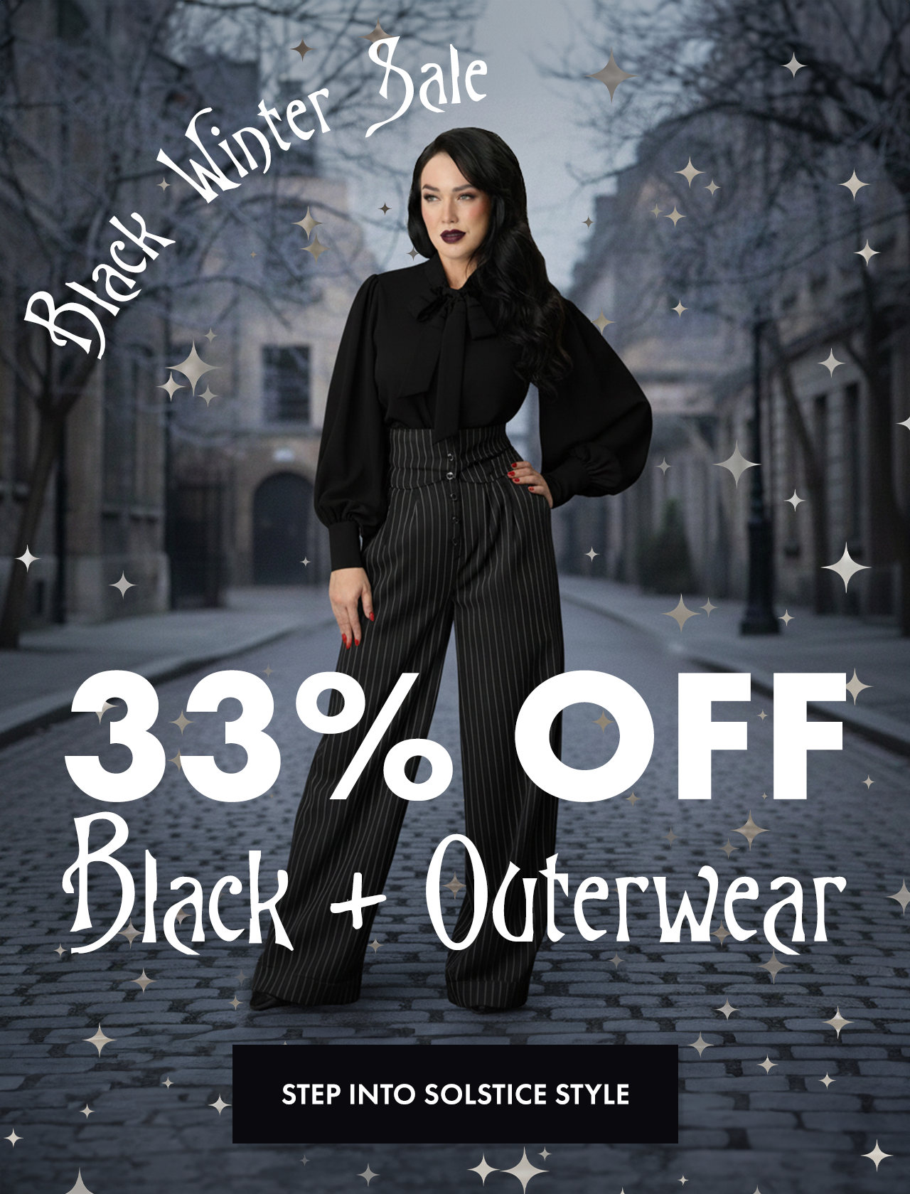 Use Code DARK for 33% Off Black + Outerwear