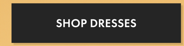 Shop Dresses