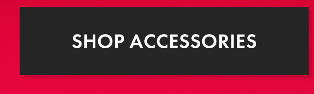Shop Accessories