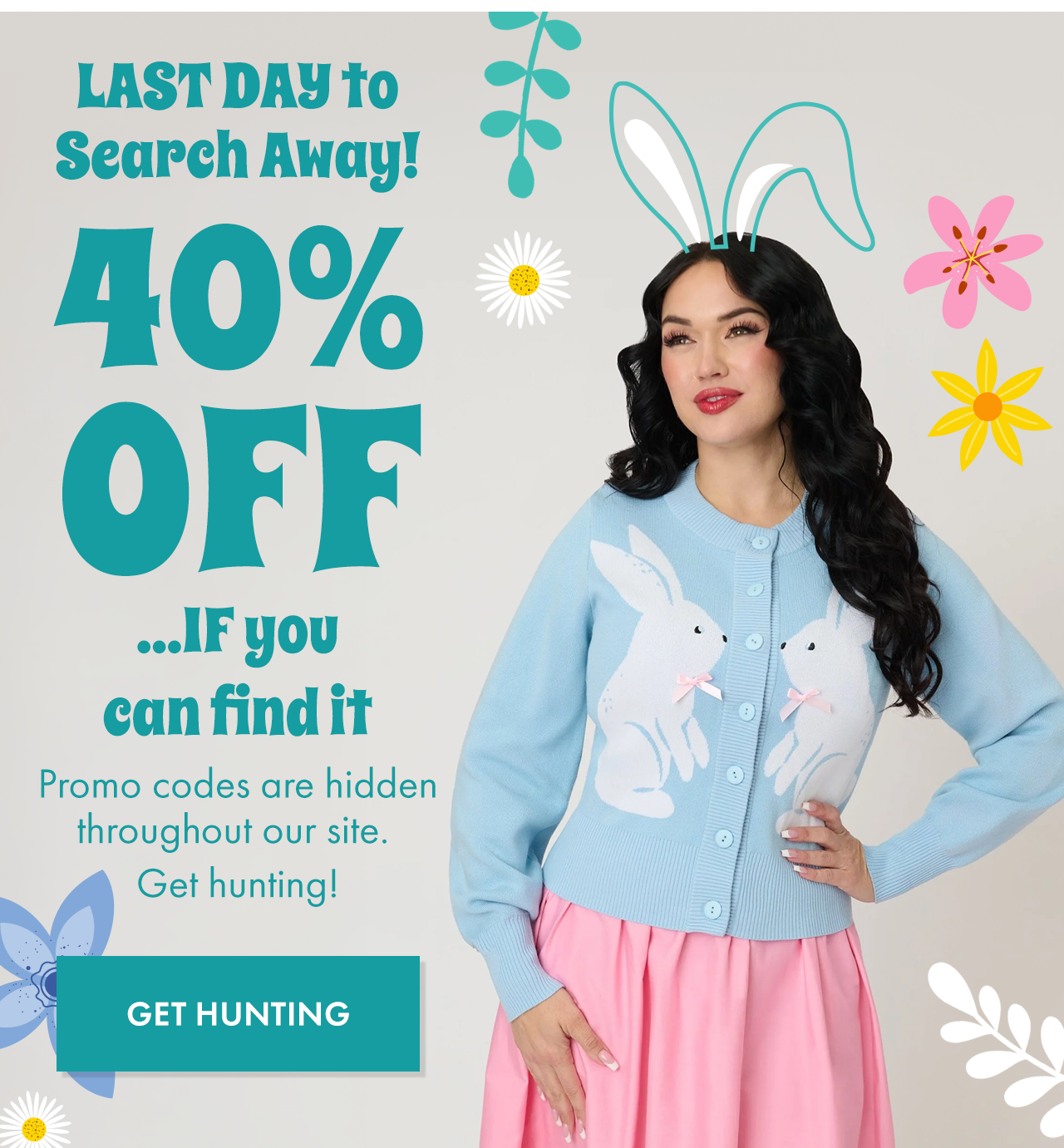 Last Day to find 40 Off Easter Eggs on the site!