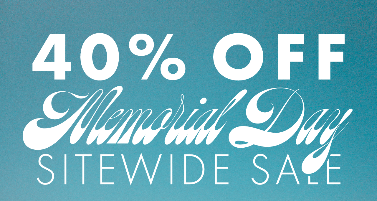 Use code SUMMER40 for 40% Off Sitewide