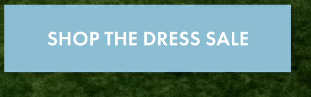 Shop the Dress Sale